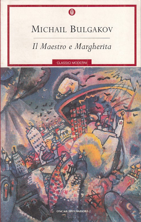 LN- IL MAESTRO E MARGHERITA - BULGAKOV - MONDADORI - CLASSICI-- 2001 - B - ZFS18