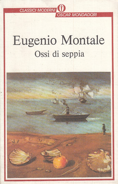 LS - OSSI DI SEPPIA - EUGENIO MONTALE - MONDADORI - BUR -- 2000 - B - ZFS457