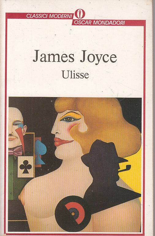 Ulisse - James Joyce - Mondadori Oscar Classici Moderni - 1a ed. - ZFS283