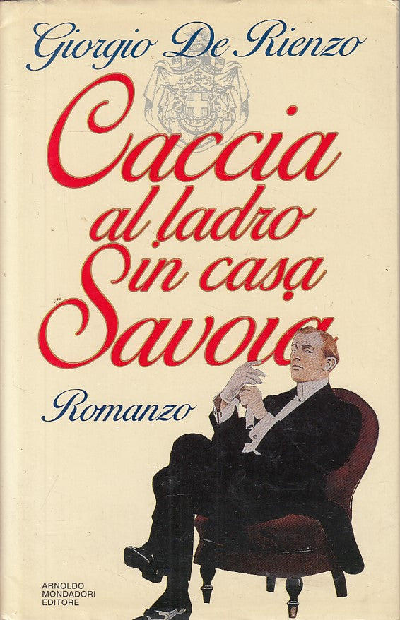 LN- CACCIA AL LADRO IN CASA SAVOUA - DE RIENZO - MONDADORI--- 1991 - CS - YFS158