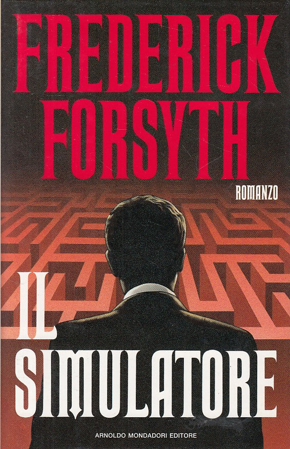LN- IL SIMULATORE - FORSYTH - MONDADORI - OMNIBUS - 1a ED. - 1991 - CS - YFS384