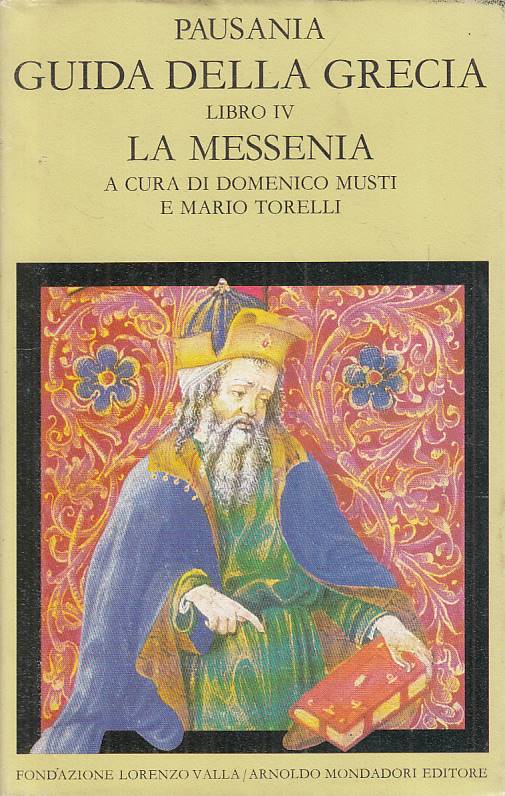 LS- GUIDA GRECIA LIBRO VI MESSENIA - PAUSANIA - MONDADORI --- 1991 - CS - YFS20