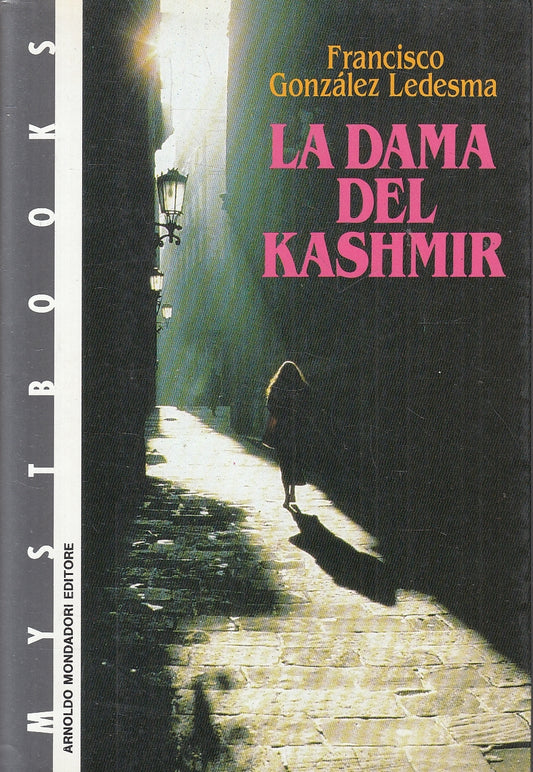 LN2- LA DAMA DEL KASHMIR - LEDESMA - MONDADORI MYSTBOOKS - BS - JXS102