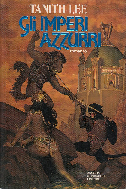 LN- GLI IMPERI AZZURRI - LEE - MONDADORI - FANTASY - 1a ED. - 1991 - B - YFS999
