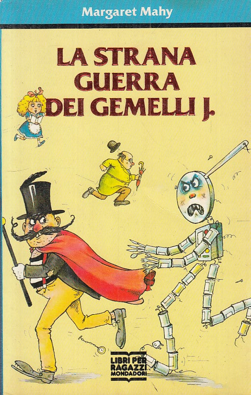 STRANA GUERRA DEI GEMELLI J.- MAHY - MONDADORI - JUNIOR -- 1991 - B - YFS277
