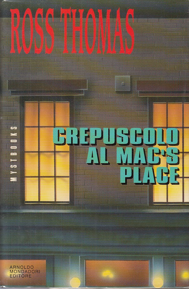LN- CREPUSCOLO AL MAC'S PLACE - THOMAS - MONDADORI -- 1a ED.- 1993 - CS - YFS204