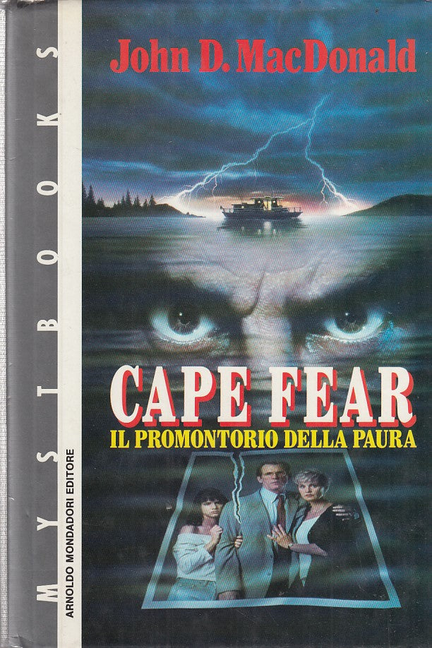 LN- CAPE FEAR IL PROMONTORIO- MACDONALD- MONDADORI- MYSTBOOKS-- 1992- CS- ZDS303