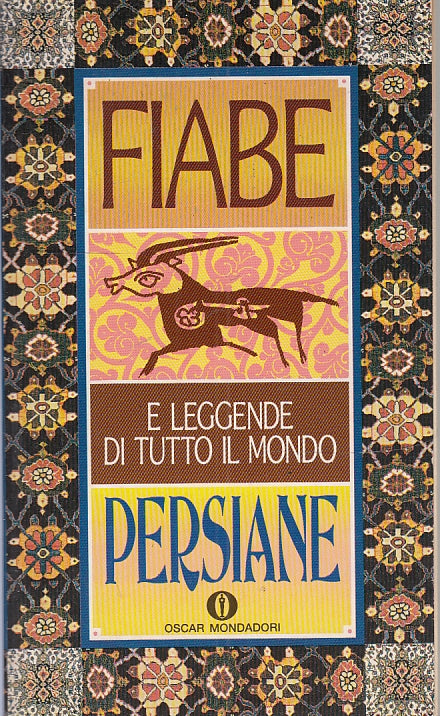 LN- FIABE PERSIANE LEGGENDE DI TUTTO IL MONDO-- MONDADORI- OSCAR-- 1991- B-XFS22