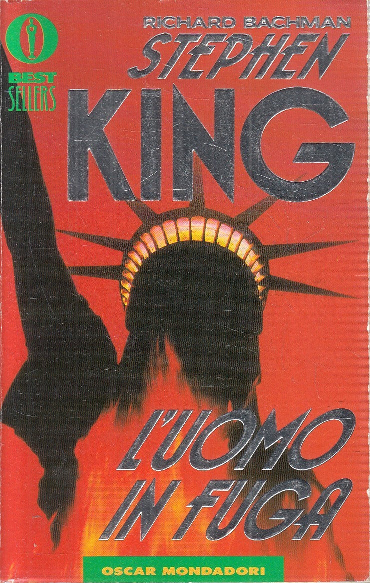 LN- L'UOMO IN FUGA - KING BACHMAN - MONDADORI - BESTSELLERS --- B - XFS