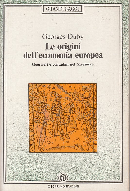 LS- LE ORIGINI DELL'ECONOMIA EUROPEA - DUBY - MONDADORI --- 1992 - B - ZFS174