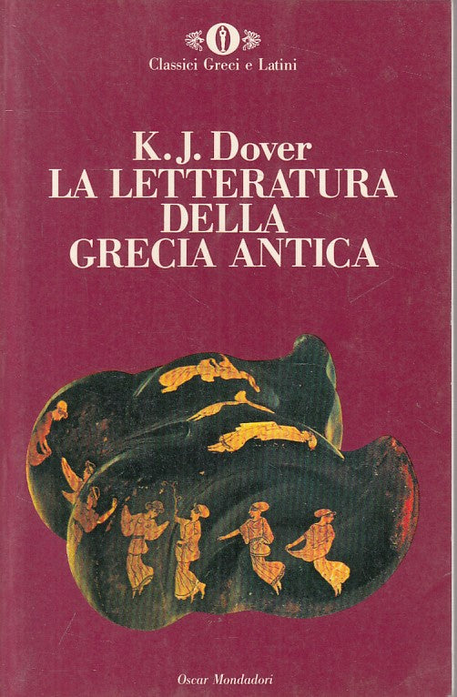 LS- LETTERATURA GRECIA ANTICA - DOVER - MONDADORI -- 1a ED. - 1992 - B - ZFS197