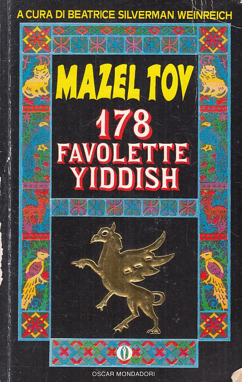 LN2- MAZEL TOV 178 FAVOLETTE YIDDISH - WEINREICH - MONDADORI - B - JXS154