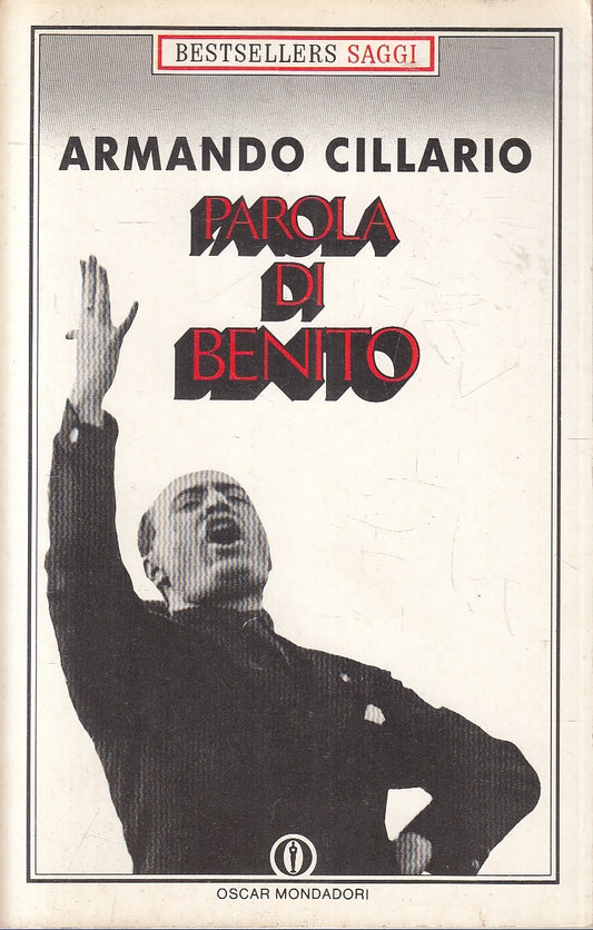 LN2- PAROLA DI BENITO - CILLARIO - MONDADORI SAGGI - B - JXS139