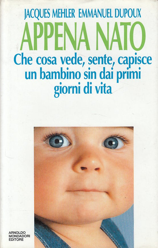 LZ- APPENA NATO - MEHLER DUPOUX - MONDADORI - SAGGI - 1a ED.- 1992 - CS - YDS194