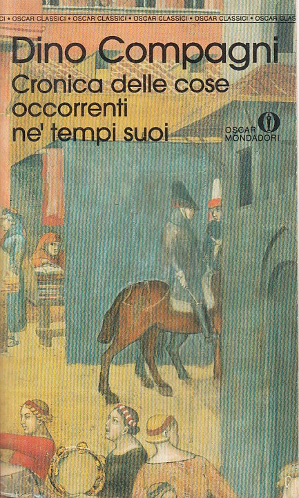 LN- CRONICA DELLE COSE OCCORRENTI NE TEMPI SUOI-- MONDADORI--- 1993 - B - ZFS334