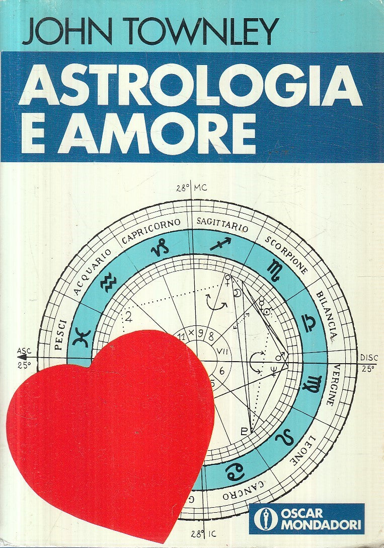 LN2- ASTROLOGIA E AMORE - JOHN TOWNLEY - MONDADORI - B - JXS145