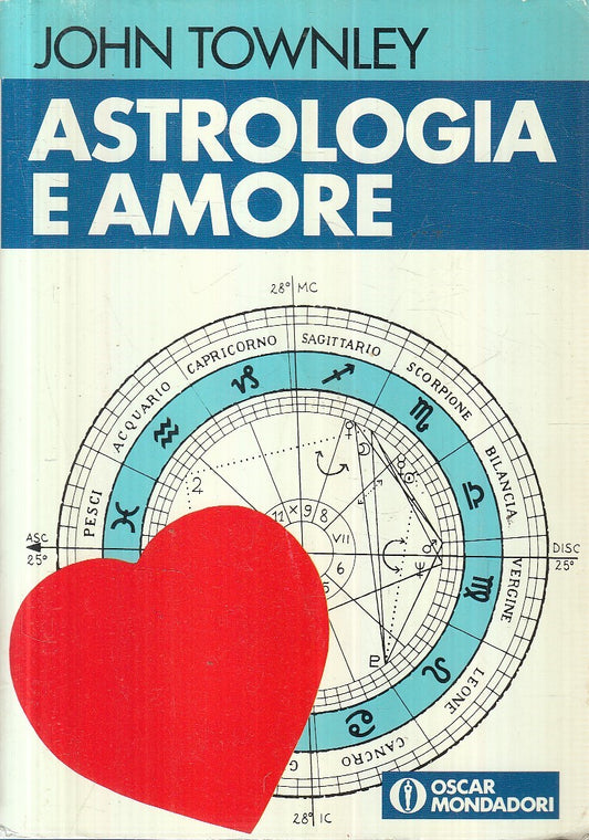 LN2- ASTROLOGIA E AMORE - JOHN TOWNLEY - MONDADORI - B - JXS145