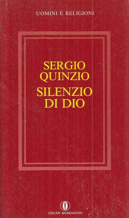LS- SILENZIO DI DIO - QUINZIO - MONDADORI -- 1a ED. - 1993 - B - ZTS72