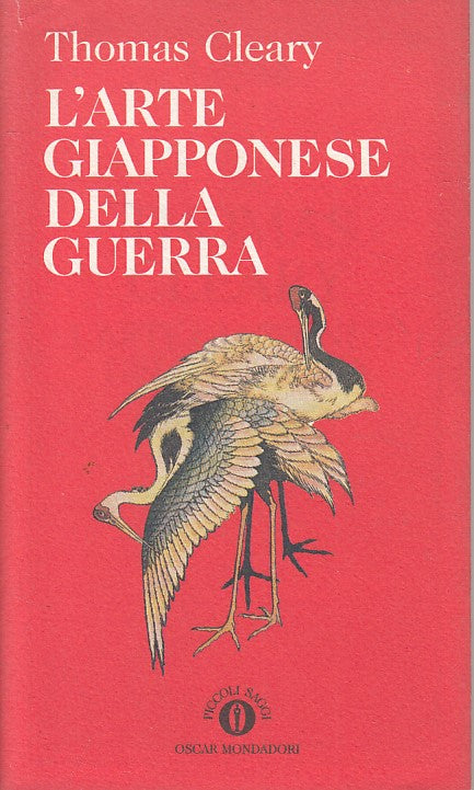 LS- L'ARTE GIAPPONESE DELLA GUERRA - CLEARY - MONDADORI --- 1993 - BS - ZFS248
