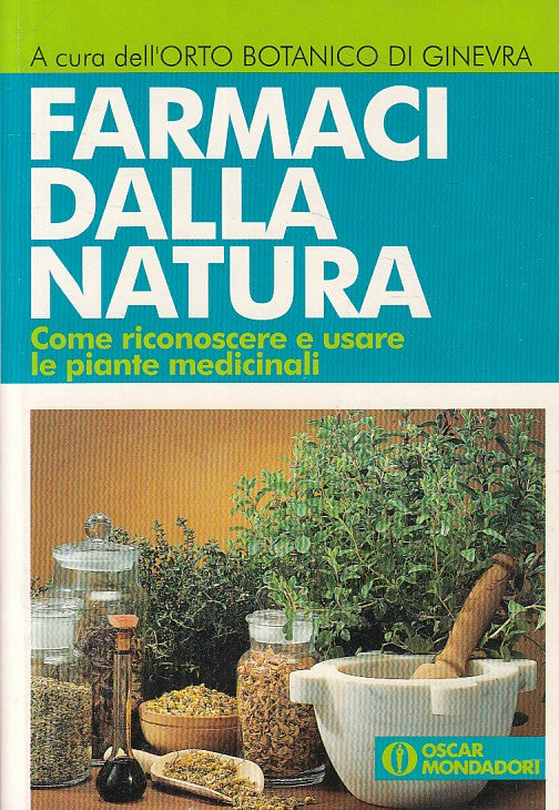 LZ- FARMACI NATURA RICONOSCERE PIANTE -- MONDADORI - GUIDE -- 1993 - B - ZFS478
