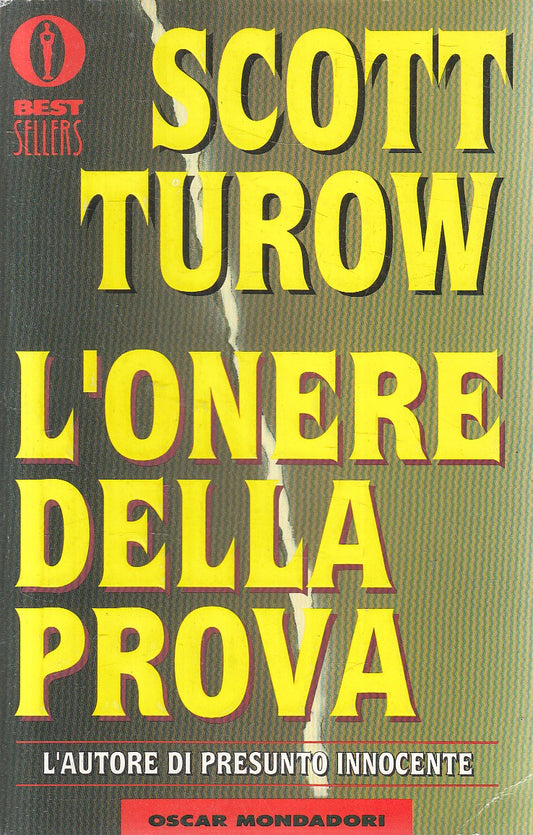 L'ONERE DELLA PROVA - SCOTT TUROW - MONDADORI BESTSELLERS - B - JXS285