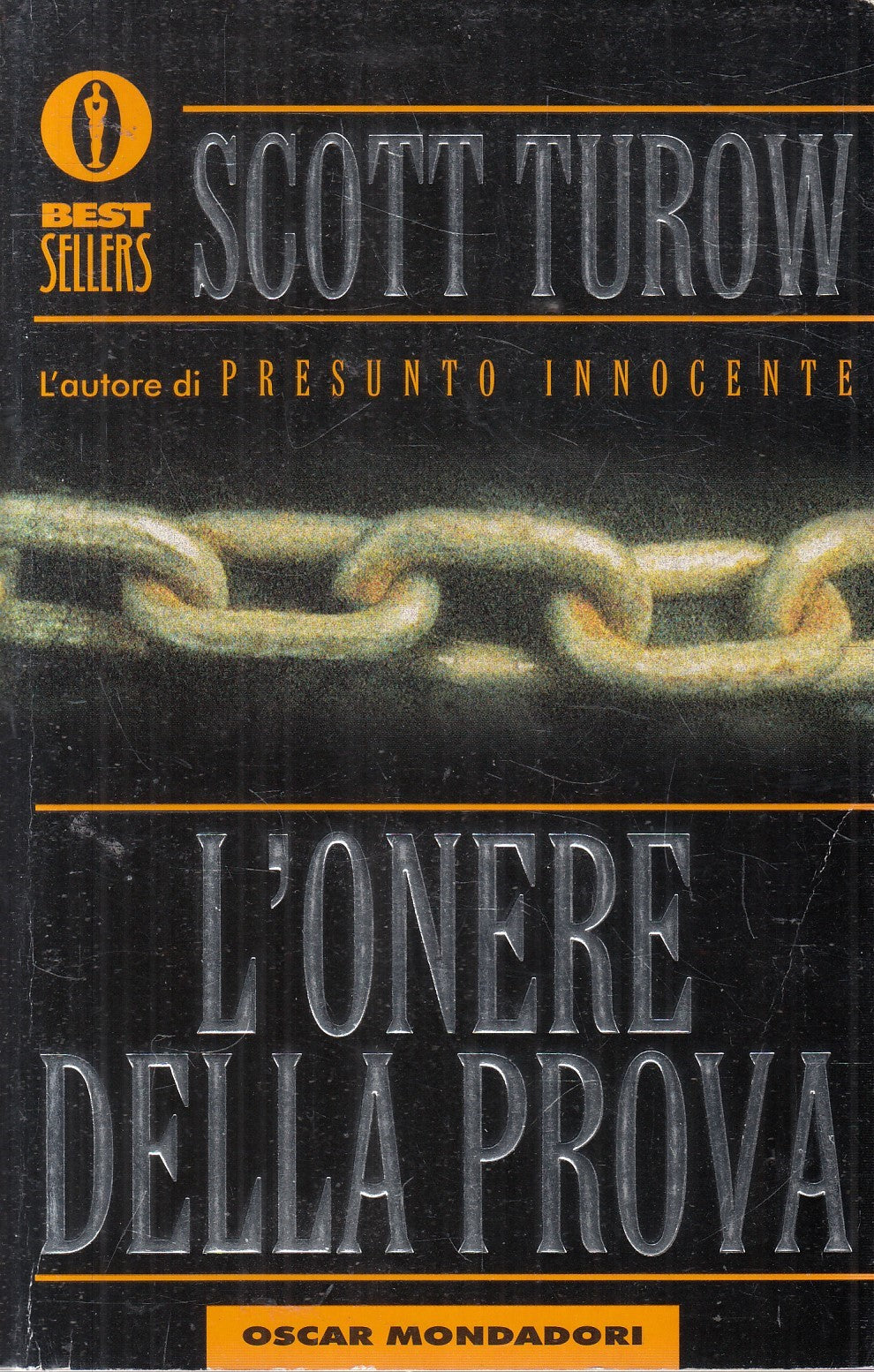 L'onere della prova - Scott Turow - Mondadori Bestsellers - JXS324