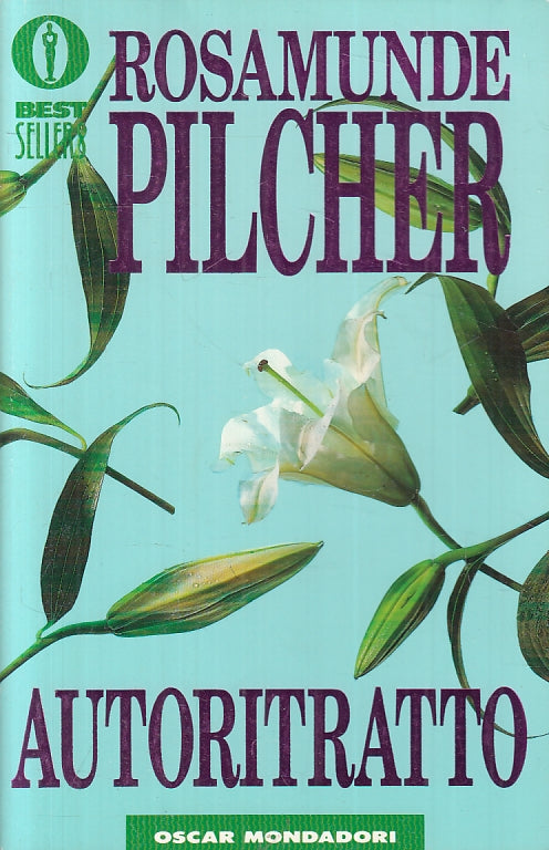 AUTORITRATTO - ROSAMUNDE PILCHER - MONDADORI OSCAR BEST SELLERS - B - JXS57