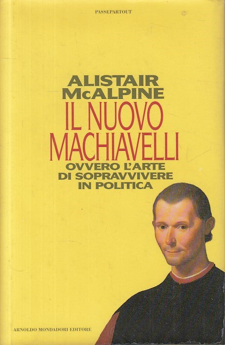 LS- NUOVO MACHIAVELLI - MCALPINE - MONDADORI -- 1a ED. - 1994 - CS - ZFS51