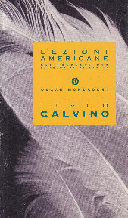 LS- LEZIONI AMERICANE - ITALO CALVINO - MONDADORI --- 1995 - B - YFS374