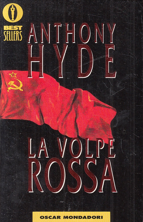LA VOLPE ROSSA- ANTHONY HYDE - OSCAR MONDADORI BEST SELLERS - B - JXS84