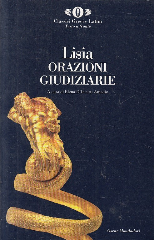 LS- ORAZIONI GIUDIZIARIE TESTO A FRONTE - LISIA - MONDADORI--- 1997 - B - YFS498