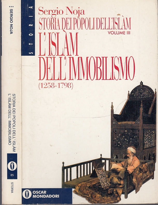 LS- L'ISLAM DELL'IMMOBILISMO 1258/1798- SERGIO NOJA- MONDADORI--- 1994- B- XFS39