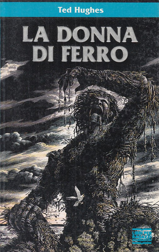 LN- LA DONNA DI FERRO - HUGHES - MONDADORI - JUNIOR - 1a ED. - 1994 - B - ZFS454