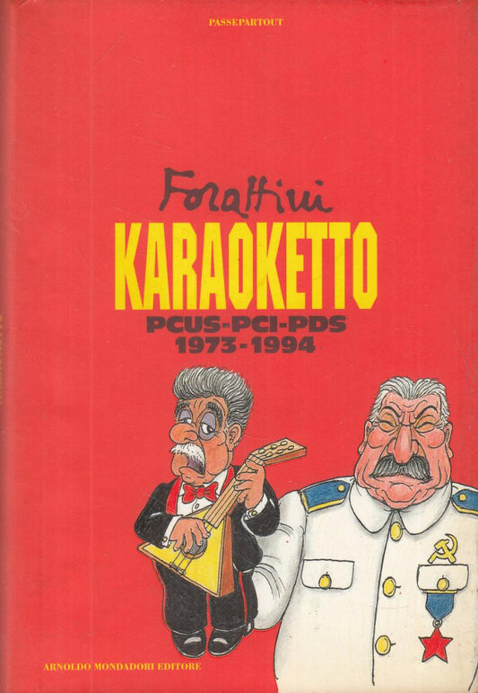 LN2- KARAOKETTO PCUS PCI PDS 1973/1994 - FORATTINI - MONDADORI - CS - JXS106