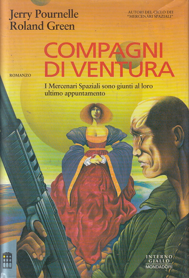 COMPAGNI DI VENTURA - POURNELLE GREEN - MONDADORI -- 1A ED. - 1994- CS- YFS16