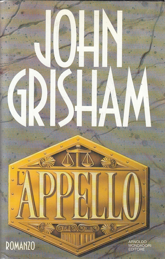 LN2- L'APPELLO - JOHN GRISHAM - MONDADORI - CS - JXS153