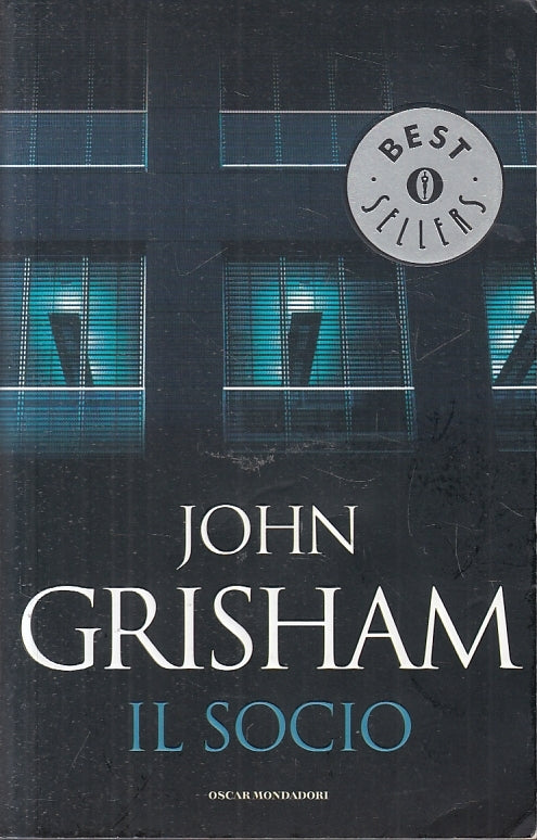 LN2- IL SOCIO - JOHN GRISHAM - MONDADORI - OSCAR BEST SELLERS --- B - JXS12