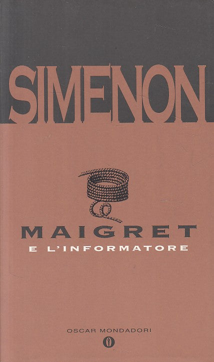 LN- MAIGRET E L'INFORMATORE - SIMENON - MONDADORI --- 1994 - B - YFS489