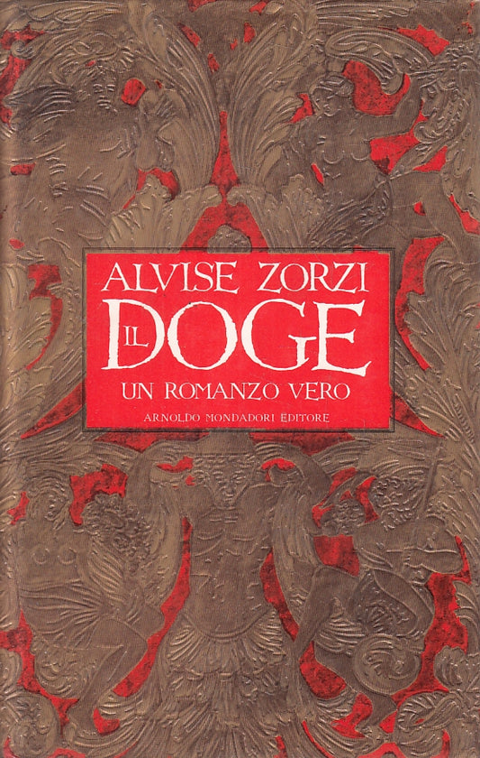 LN2- IL DOGE - ALVISO ZORZI - MONDADORI - CS - JXS132