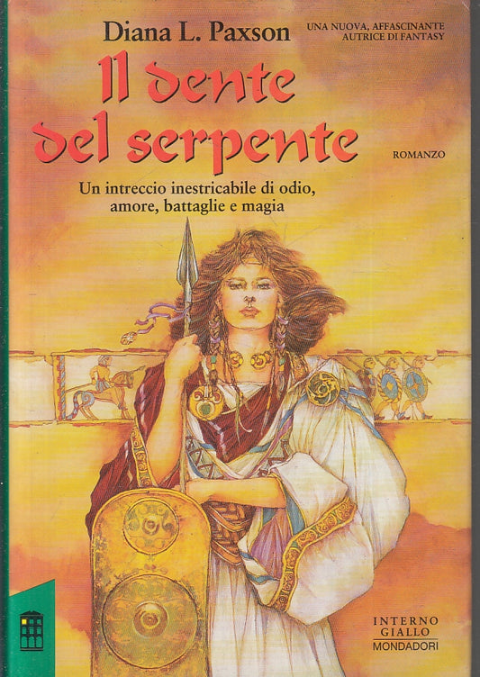 Il dente del serpente- Diana Paxson- Mondadori Iperfiction Interno Giallo-ZFS225