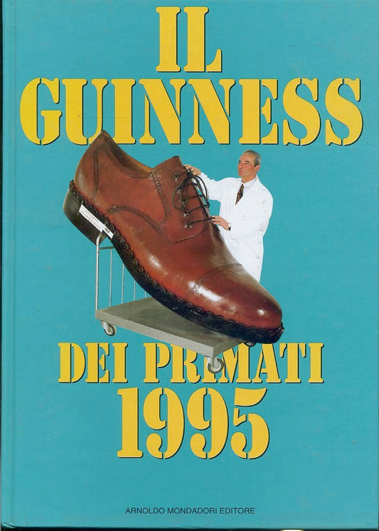 LZ- IL GUINNESS DEI PRIMATI 1995 -- MONDADORI --- 1995 - C - ZFS351