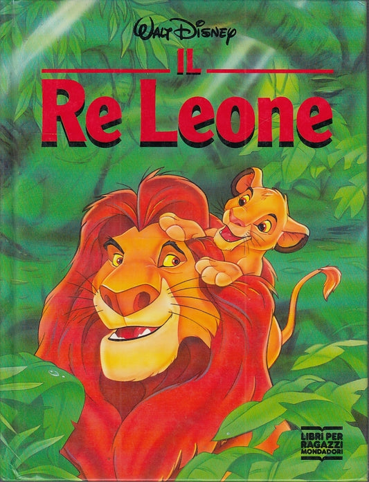 LB- WALT DISNEY IL RE LEONE -- MONDADORI - LIBRI PER RAGAZZI -- 1994- C- RGZ