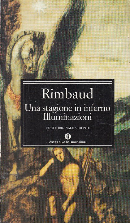 LS- STAGIONE IN INFERNO ILLUMINAZIONI- RIMBAUD - MONDADORI --- 1999 - B - YFS721