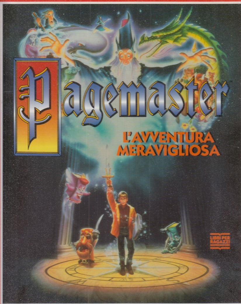LB- PAGEMASTER - TODD STRASSER - MONDADORI --- 1994 - C - ZFS367