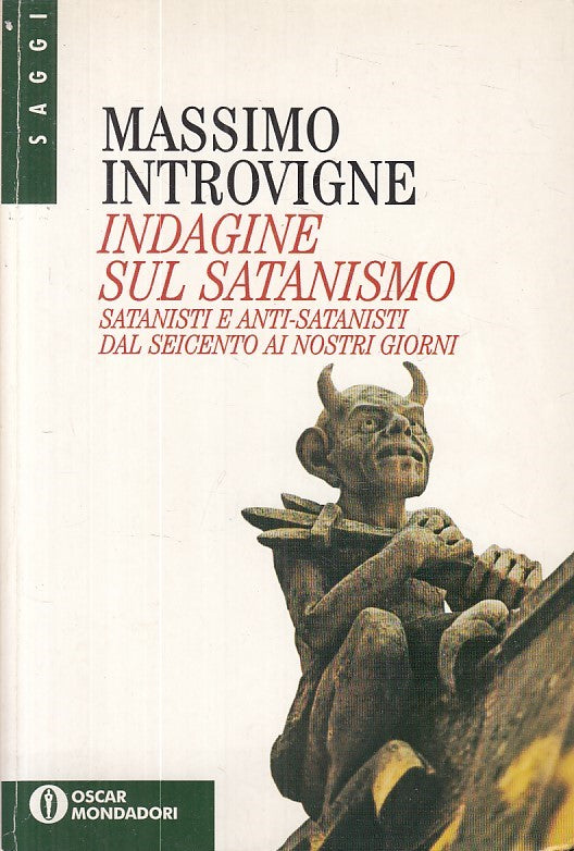 LS- INDAGINE SUL SATANISMO - INTROVIGNE - MONDADORI -- 1a ED.- 1994 - B - ZFS612