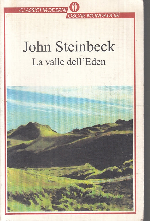 LN- LA VALLE DELL'EDEN - JOHN STEINBECK - MONDADORI- OSCAR CLASSICI--- B- YFS383