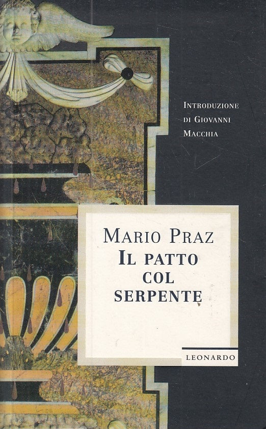 LS- IL PATTO COL SERPENTE - PRAZ - LEONARDO -- 1a ED. - 1995 - B - ZFS169
