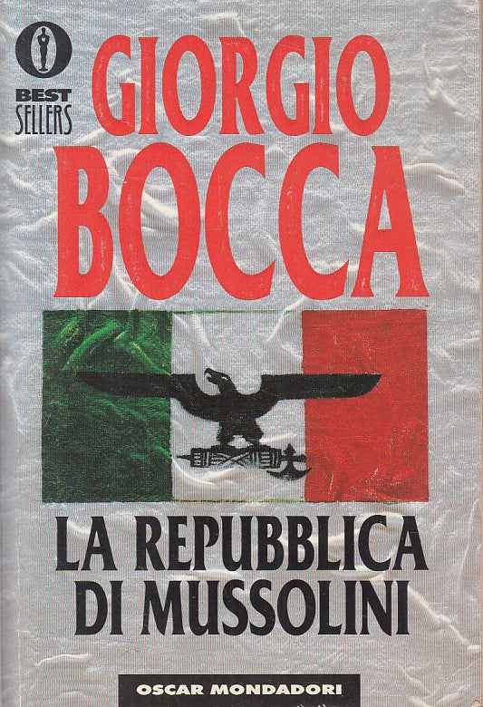 LN- LA REPUBBLICA DI MUSSOLINI - BOCCA - MONDADORI -- 1a ED. - 1995 - B - YFS252