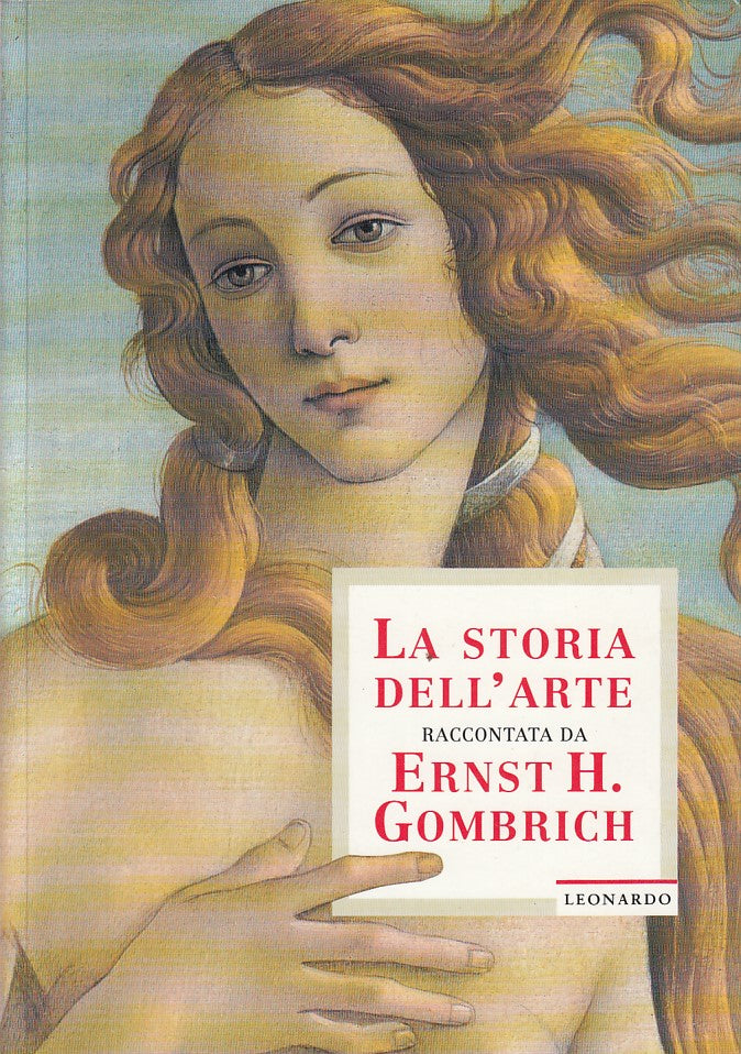LT- LA STORIA DELL'ARTE - ERNST H. GOMBRICH - LEONARDO --- 1997 - B - ZFS268