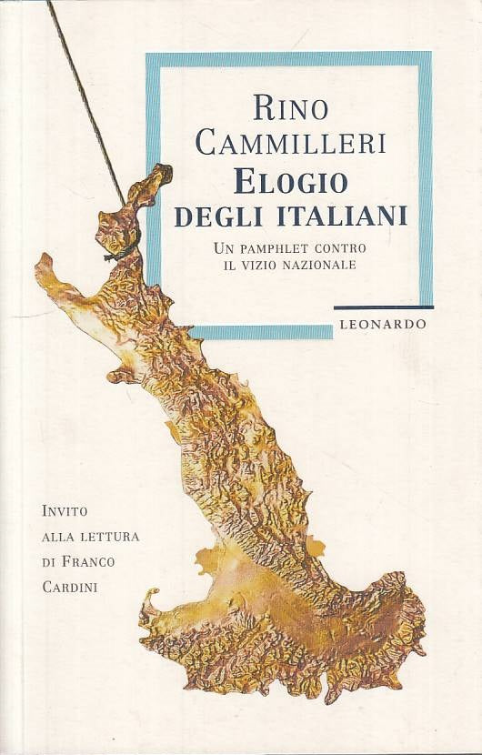 LS- ELOGIO DEGLI ITALIANI - CAMMILLERI - LEONARDO -- 1a ED. - 1995 - B - YTS625